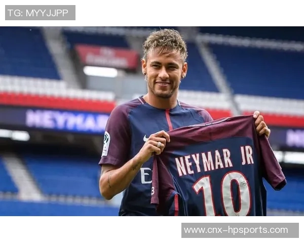 内马尔在天下足球的辉煌历程与未来展望解析 内马尔在天下足球的辉煌历程与未来展望解析